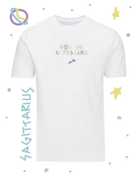 Tshirt "Sagittarius" - Non mi stressare